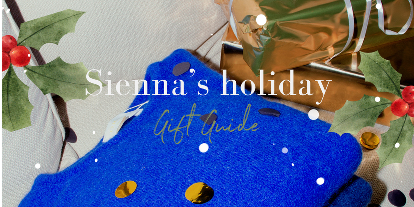 Sienna Holiday Gift Guide 2023